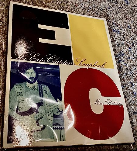 The Eric Clapton Scrapbook