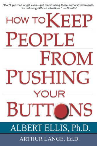 How To Keep People From Pushing Your Buttons