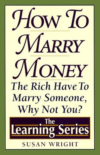 Ls-How to Marry Money