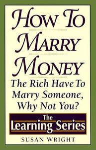 Ls-How to Marry Money 