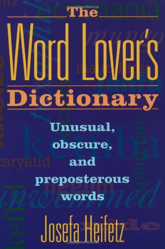 The Word Lover's Dictionary