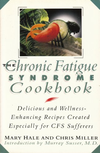 The Chronic Fatigue Syndrome Cookbook