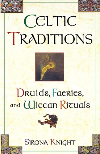Celtic Traditions