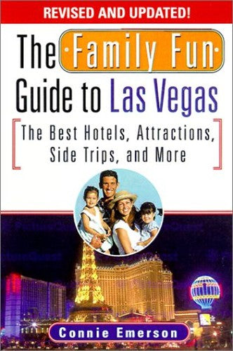 The Family Fun Guide to Las Vegas