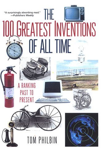 The 100 Greatest Inventions Of All Time