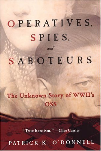 Operatives, Spies And Saboteurs