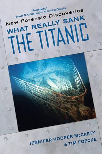 What Really Sank The Titanic