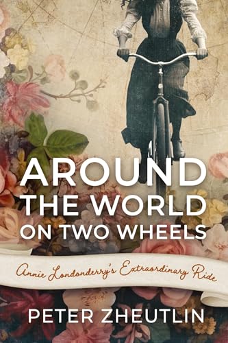 Around the World on Two Wheels