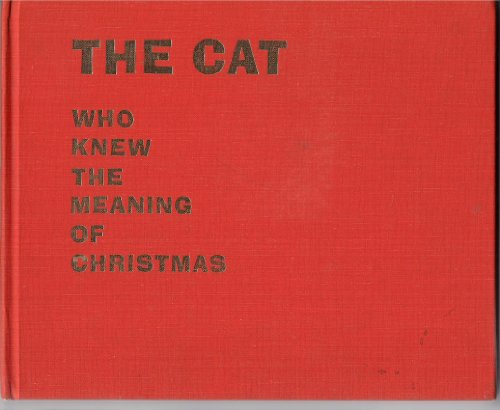 The Cat Who Knew the Meaning of Christmas