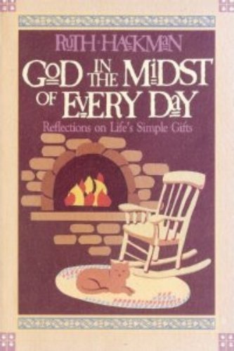 God in the Midst of Every Day