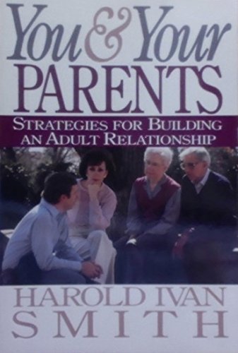 You & Your Parents