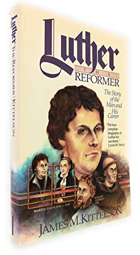 Luther the Reformer
