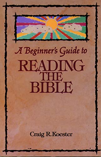 Beginner's Guide to Reading the Bible
