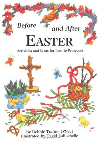 Before and After Easter