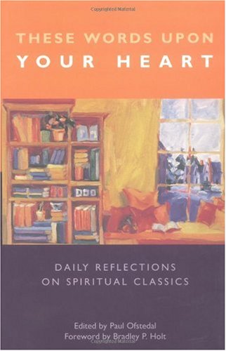 These Words upon Your Heart