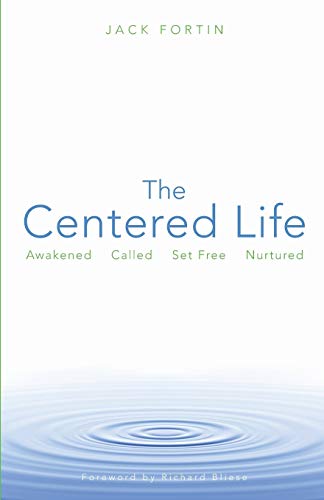 The Centered Life