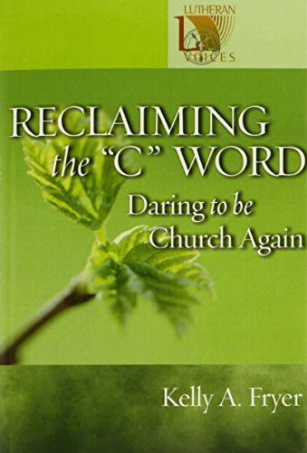 Reclaiming the ''C'' Word