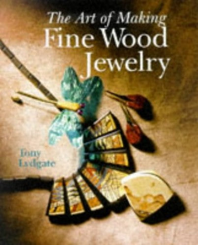 ART OF MAKING FINE WOOD JEWELLERY