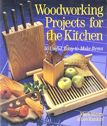 Woodworking Projects for the Kitchen