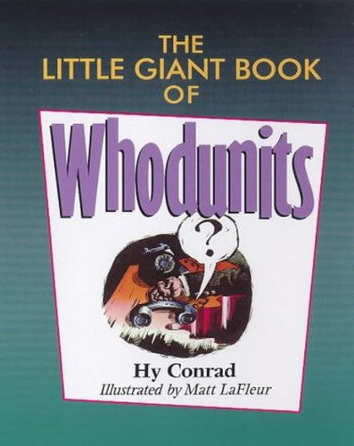 The Little Giant Book of Whodunits?