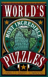 World's Most Incredible Puzzles 