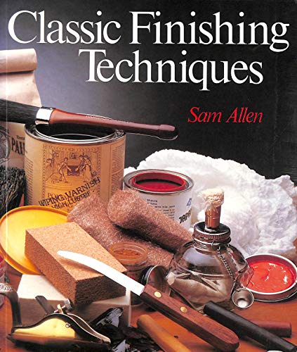 CLASSIC FINISHING TECHNIQUES