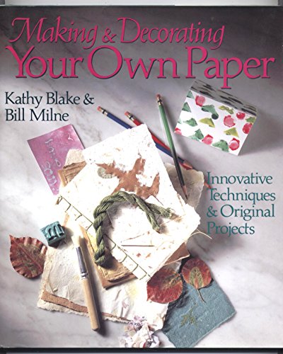 MAKING AND DECORATING YOUR OWN PAPE