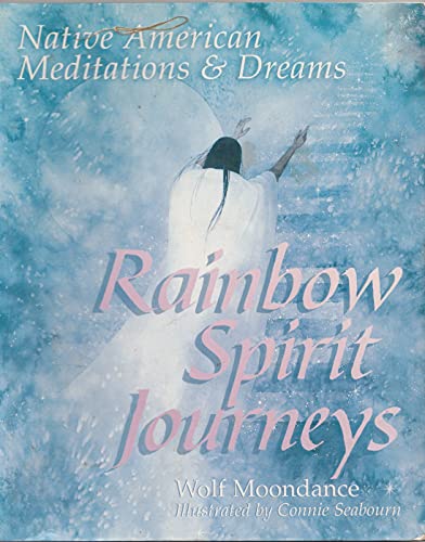 RAINBOW SPIRIT JOURNEYS