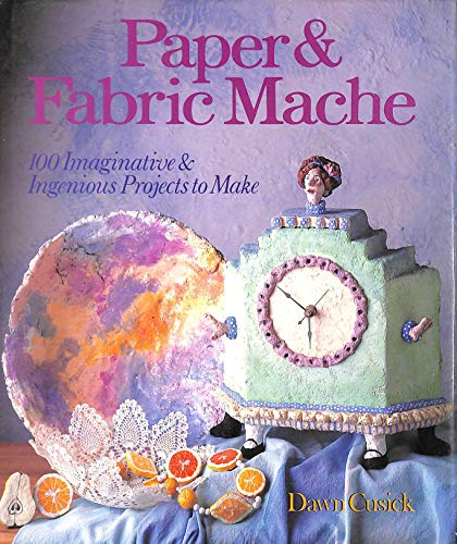 PAPER AND FABRIC MACHE