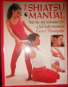 The Shiatsu Manual 