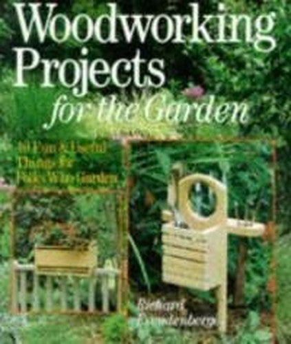 WOODWORKING PROJECTS FOR THE GARDEN