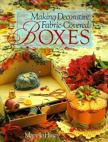 MAKING DECORATIVE FABRIC COVERED BO