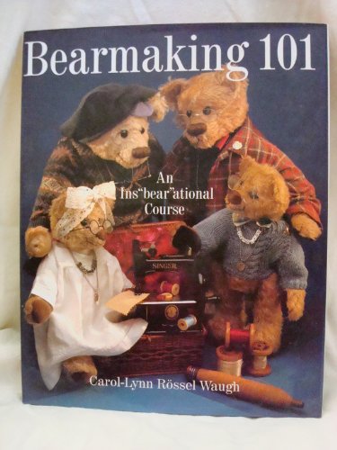 BEARMAKING 101
