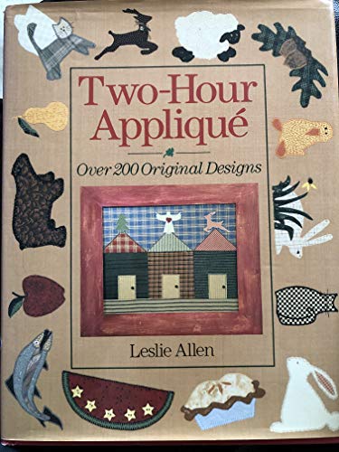 TWO HOUR APPLIQUE