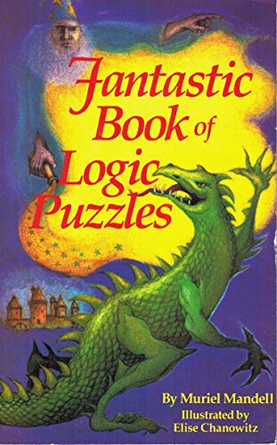 Fantastic Logic Puzzles