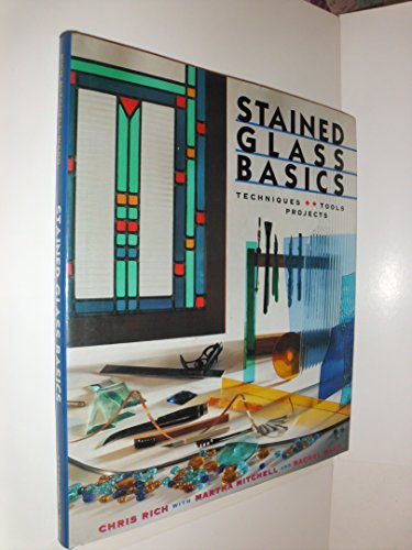 STAINED GLASS BASICS