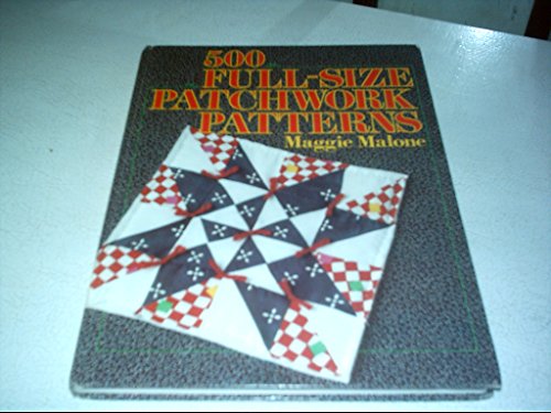 500 Full Size Patchwork Patterns