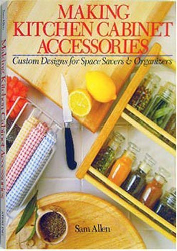 Making Kitchen Cabinet Accessories