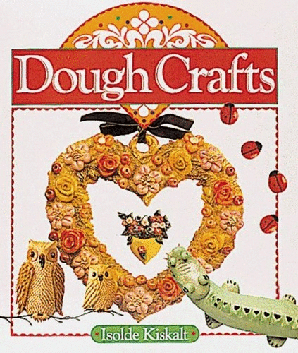 DOUGH CRAFTS (HB)