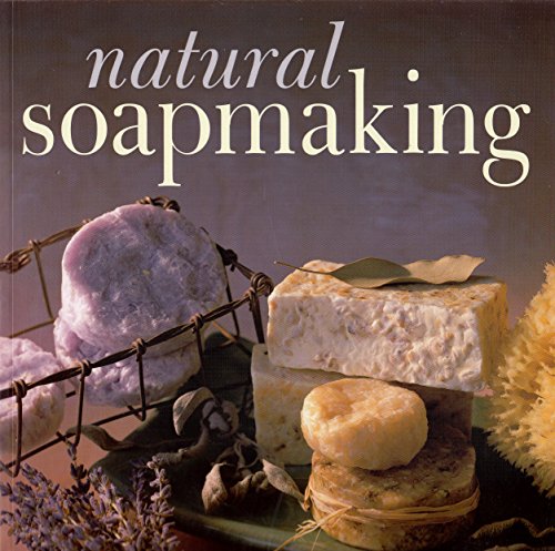 NATURAL SOAPMAKING