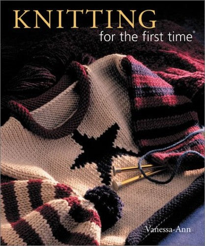 KNITTING FOR THE FIRST TIME