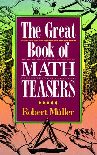 The Great Book of Math Teasers