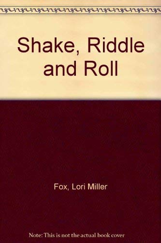 SHAKE, RIDDLE AND ROLL (PB)