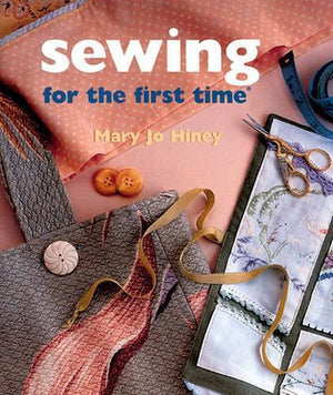 SEWING FOR THE FIRST TIME