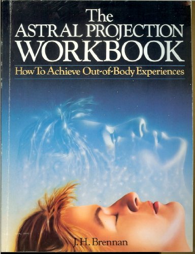Astral Projection Workbook