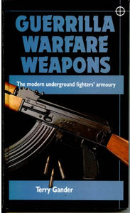 Guerrilla Warfare Weapons 