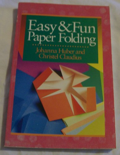 Easy and Fun Paper Folding