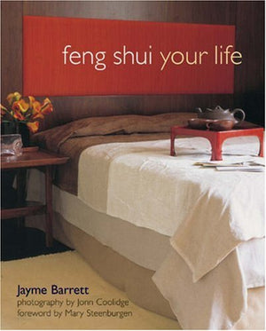 FENG SHUI YOUR LIFE