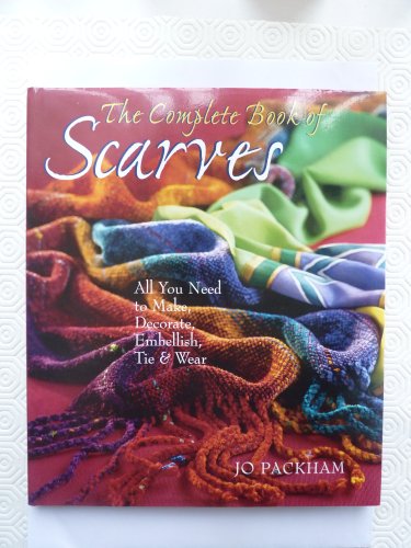 COMPLETE BOOK OF SCARVES
