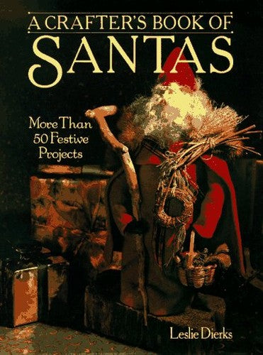 CRAFTER'S BOOK OF SANTAS